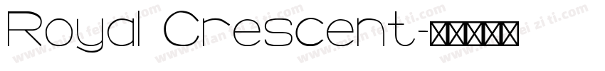 Royal Crescent字体转换
